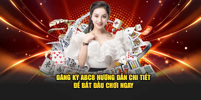 Thao tác đăng ký ABC8 diễn ra nhanh chóng, đơn giản, an toàn