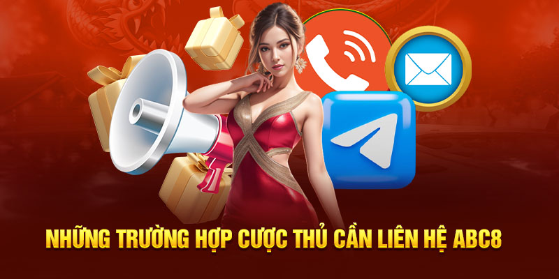 Tình huống liên hệ ABC8 phổ biến hàng đầu năm 2025