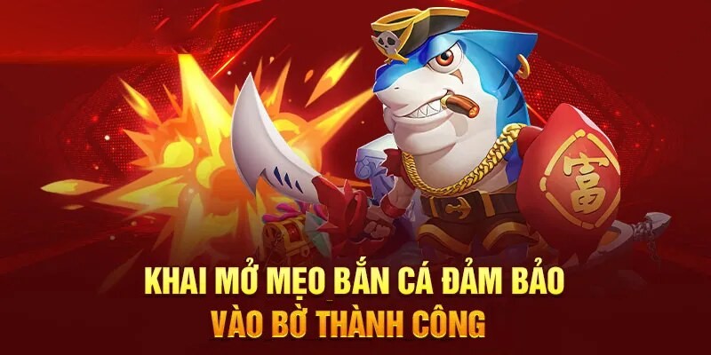Mẹo bắn cá online